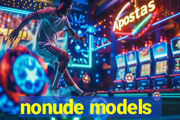 nonude models